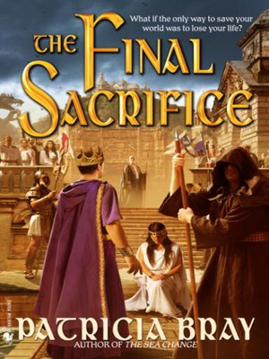cover image of The Final Sacrifice